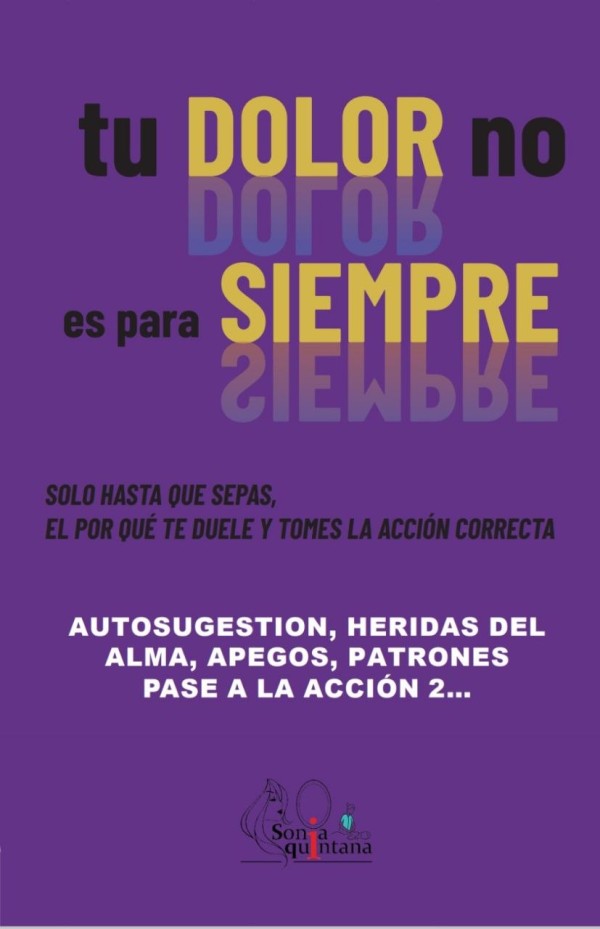 Tu DOLOR no es para SIEMPRE 3 ( autosugestion, heridas del alma, apegos, patrones, pase a la accion 2)
